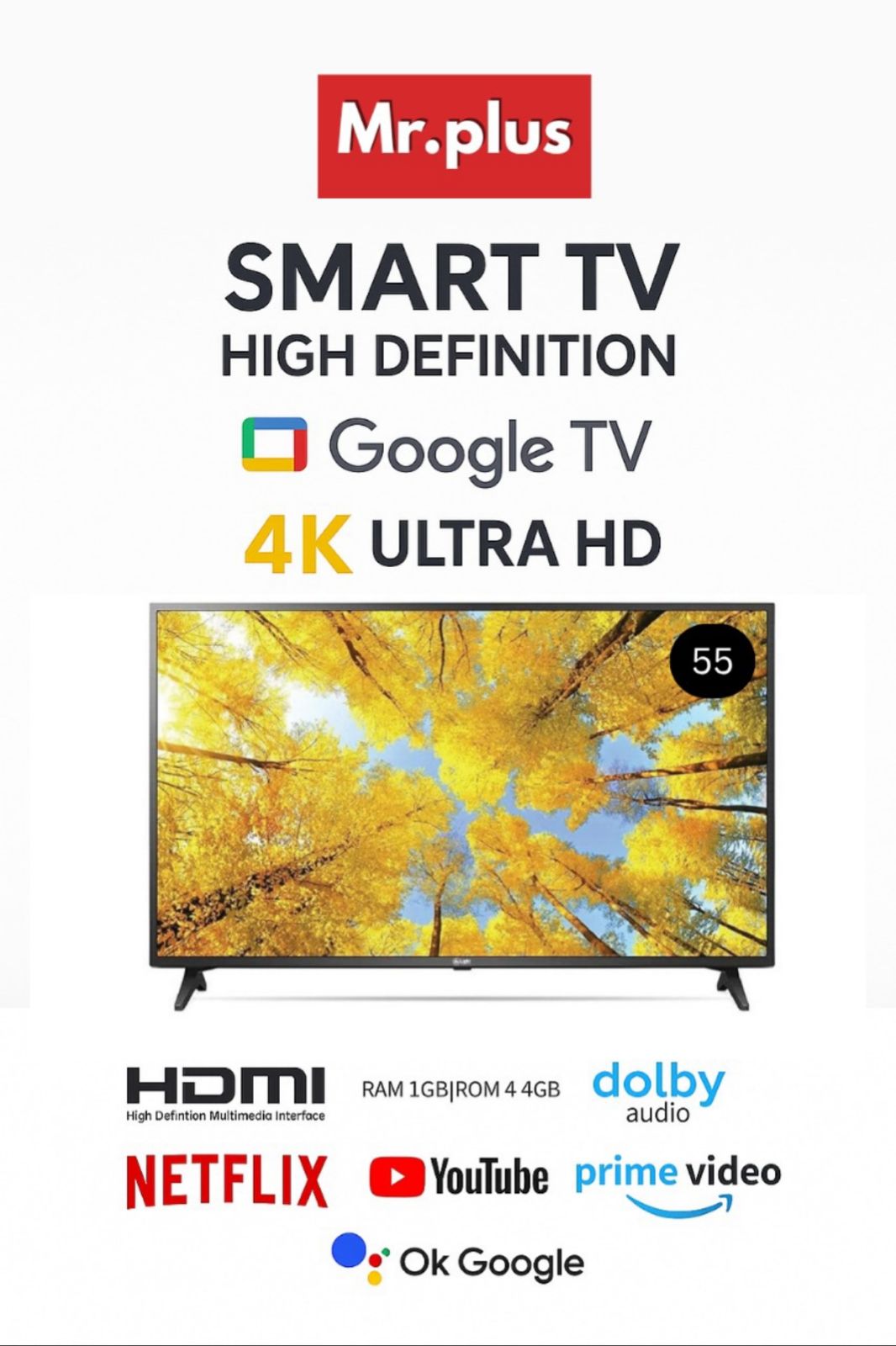 MR PLUS 55" GOOGLE LED TV G55UHD420
